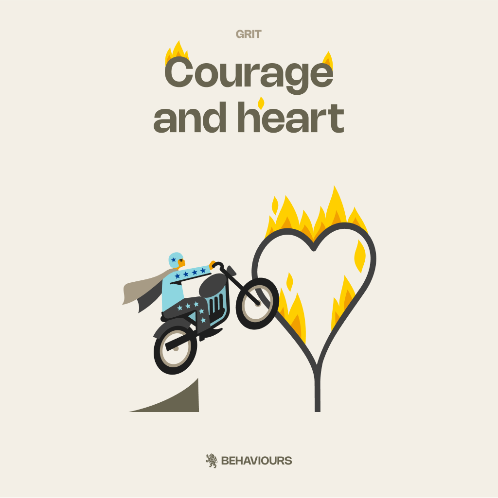 Courage and heart